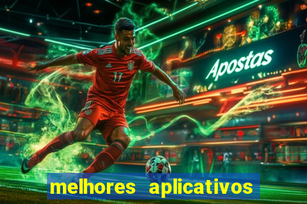 melhores aplicativos para analisar jogos de futebol